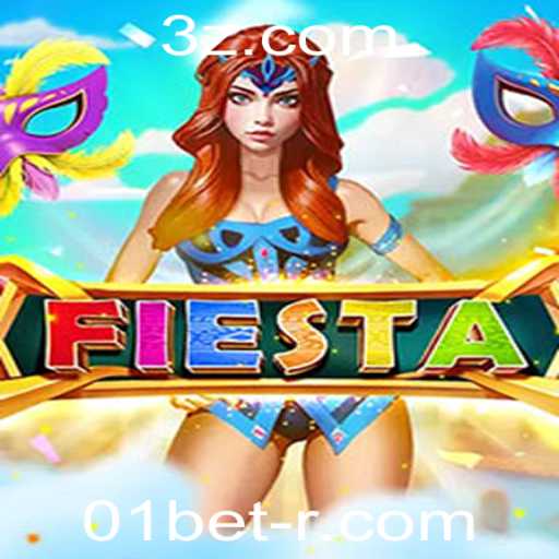 Descubra a Excitante Experiência de Jogo com 'Fiesta' e 01bet